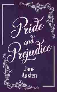 Pride And Prejudice by Jane Austen