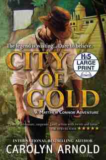 City Of Gold by Carolyn Arnold