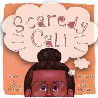 Scaredy Cali by Jessica Williams