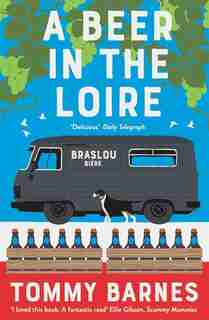 A Beer In The Loire by Tommy Barnes