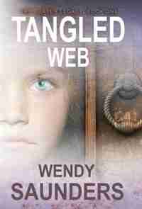 Tangled Web by Wendy Saunders