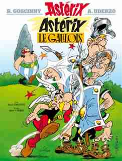 Astérix 01 Astérix Gaulois by René Goscinny