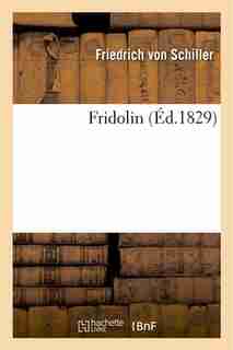 Fridolin by Von Friedrich Schiller