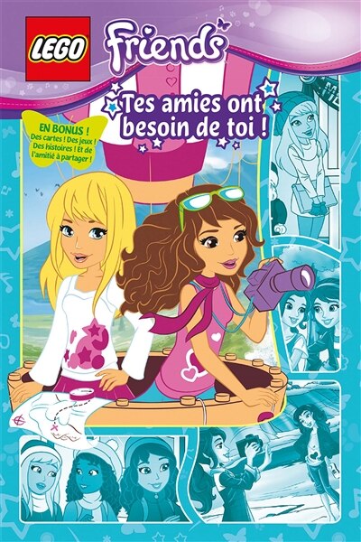 Lego Friends 02 Tes amies ont besoin de toi by Lego