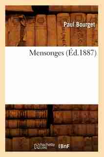 Mensonges (Ed.1887) by Bourget P.