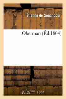 Oberman by Etienne Pivert De Senancour