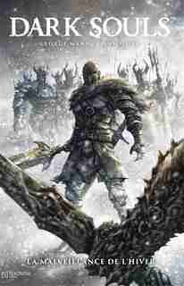 DARK SOULS MALVEILLANCE by George Mann