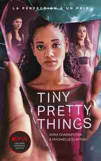 Tiny pretty things Tome 1 by Sona Charaipotra