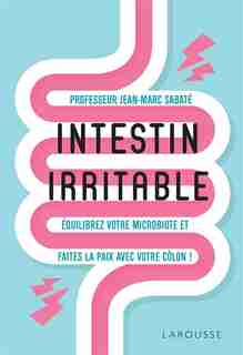 INTESTIN IRRITABLE by JEAN-MARC SABATÉ