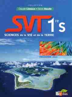 SCIENCES VIE TERRE 1RE S PROG.2011 PF by Claude Lizeaux