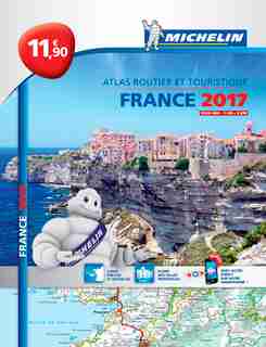 Atlas routier et touristique : France 2017 by COLLECTIF