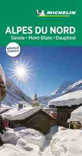 Alpes Du Nord - Guide Vert by COLLECTIF