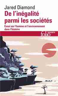 De l'inégalité parmi les sociétés de Jared Diamond