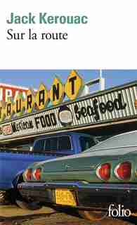 Sur la route de JACK KEROUAC