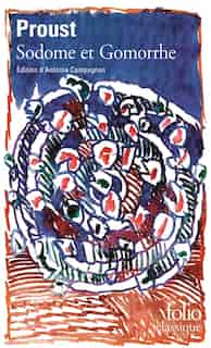 Sodome Et Gomorrhe by Marcel Proust