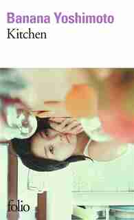 Kitchen by Banana Yoshimoto