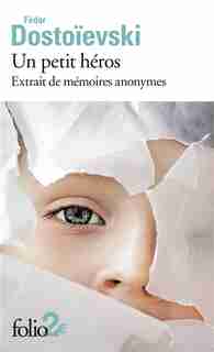 Petit héros by Fédor Dostoievski