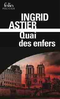 QUAI DES ENFERS by Ingrid Astier