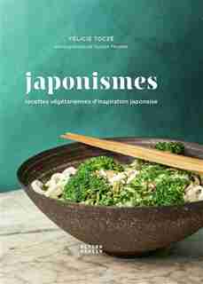 JAPONISMES 2 by FELICIE TOCZE