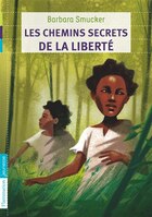Chemins Secrets De Liberte