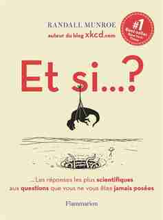 Et si…? de Randall Munroe