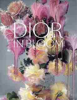 Dior In Bloom by Jérôme Hanover