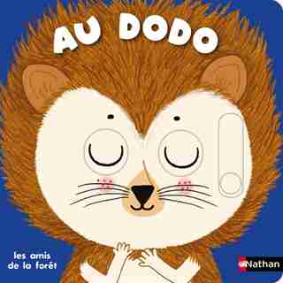 Au dodo: Les amis de la forêt de Charlotte Roederer