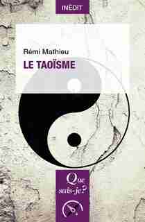 Taoïsme (Le) by Rémi Mathieu