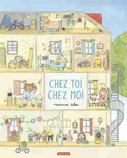 Chez Toi, Chez Moi de MARIANNE DUBUC