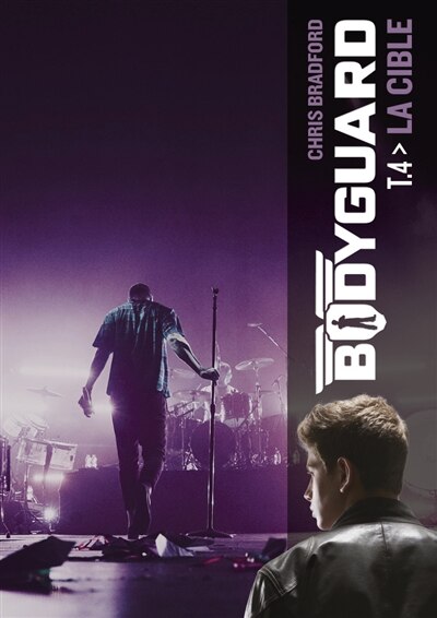 BODYGUARD TOME 4 LA CIBLE by CHRIS BRADFORD Paperback | Indigo Chapters
