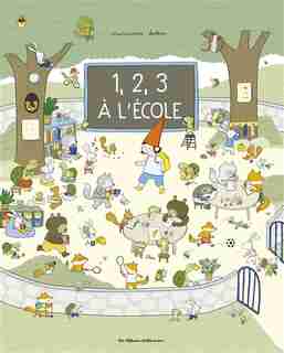 1,2,3... A L'ECOLE ! de MARIANNE DUBUC