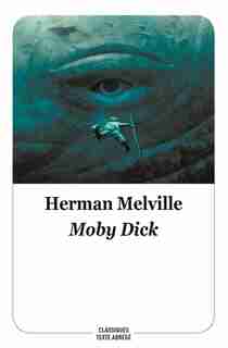 MOBY DICK - VERSION ABRÉGÉE by Herman Melville
