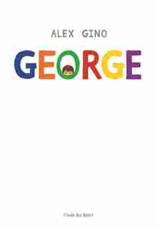 George de Alex Gino