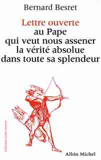 L.O.AU PAPE QUI VEUT NOUS.. de Bernard Besret