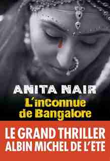 L'inconnue de Bangalore by Anita Nair
