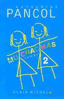 Muchachas t2 de Katherine Pancol