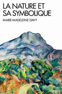 NATURE ET SA SYMBOLIQUE -LA by Marie-Madeleine Davy