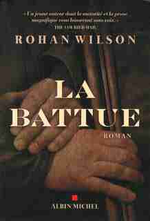 La battue by Rohan Wilson
