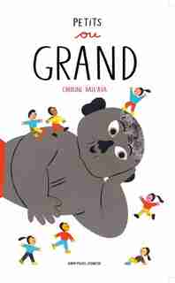 PETITS OU GRAND by Caroline Dall'Ava