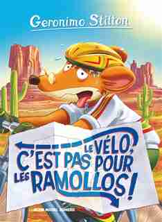 Geronimo tome 57 Le vélo, c'est pas pour les ramollos!: Nouvelle couverture by Geronimo Stilton