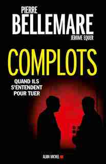 Complots by Pierre Bellemare