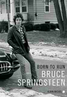 Born to run by Bruce Springsteen