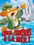 Geronimo Stilton Tome 81 Une Souris A La Mer Book By Geronimo Stilton Paperback Www Chapters Indigo Ca