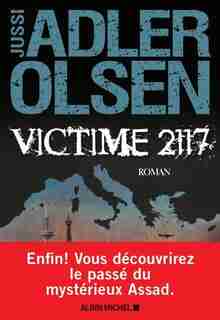 VICTIME 2117: LES ENQUÊTES DU DÉPARTEMENT V TOME 8 de Jussi Adler-Olsen