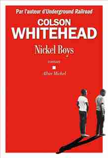 NICKEL BOYS de Colson Whitehead