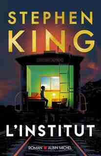 L'INSTITUT de Stephen King