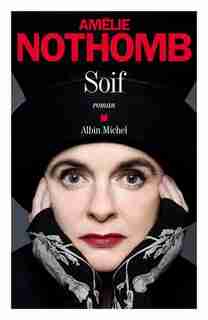 SOIF de Amélie Nothomb