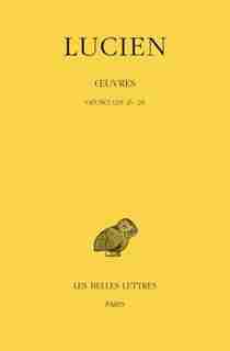 Oeuvres, t. IV by Lucien