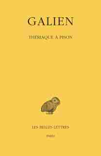 Thériaque à Pison by Galien