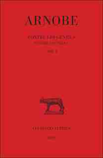 Contre les gentils t.II (liv.2) by Armisen-Marchetti, Arnobe